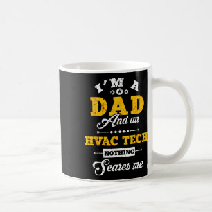 Mug Je suis papa et Hvac Tech Rien ne me fait peur Pèr