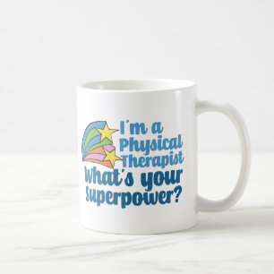Mug Je suis physiothérapeute Quel est votre super-pouv