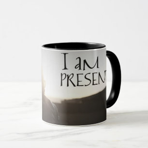 Mug Je Suis Présent