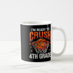Mug Je suis prêt à écraser la 4e année Sketll Ck pour 