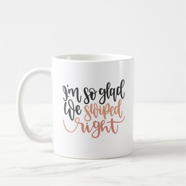 Mug Je suis si content que nous ayons eu raison (Gauche)