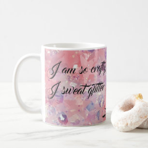 Mug Je Suis Si Crafty Que Je Suis Parties scintillant 