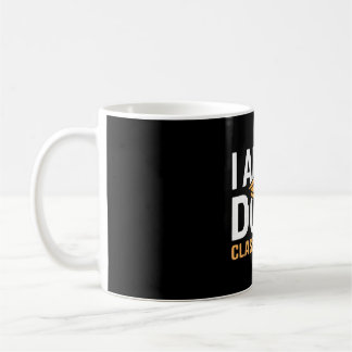 Mug Je suis si fini Cl de la promotion 2026 drôle de t