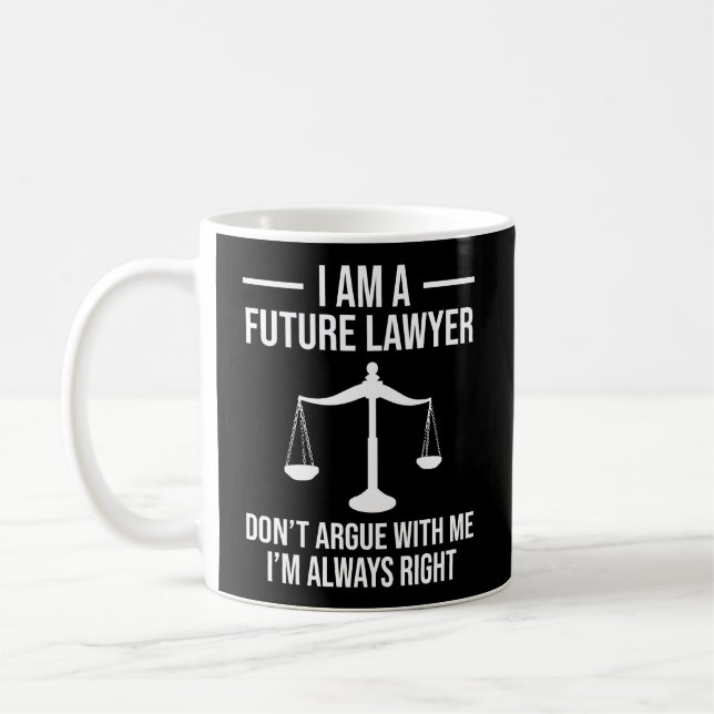 Mug Je Suis Un Avocat Du Futur Ne M'Argumente Pas Drôl (Gauche)