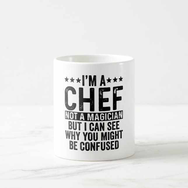 Mug Je suis un chef pas un magicien drôle (Centre)