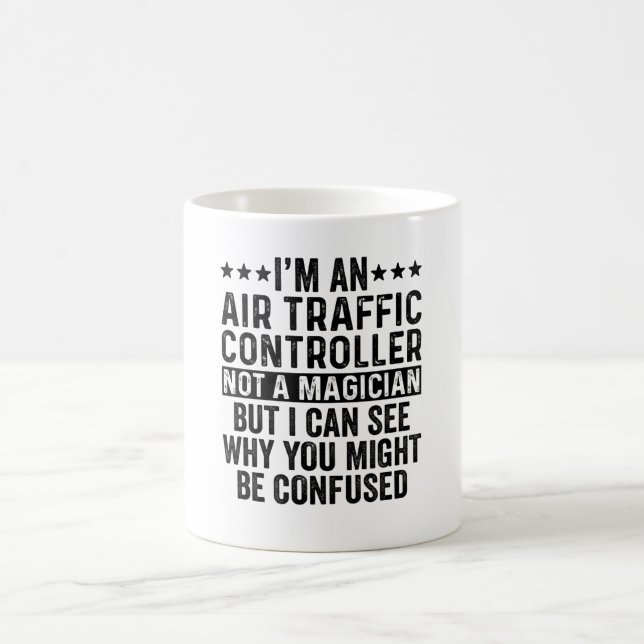 Mug Je suis un contrôleur de la circulation aérienne p (Centre)