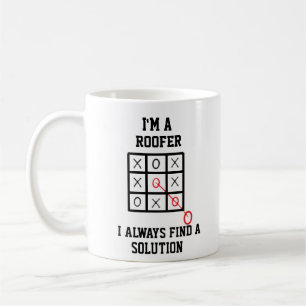Mug Je suis un couvreur, je trouve toujours une soluti
