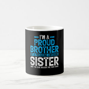Mug Je Suis Un Fier Frère Digne De Cadeau