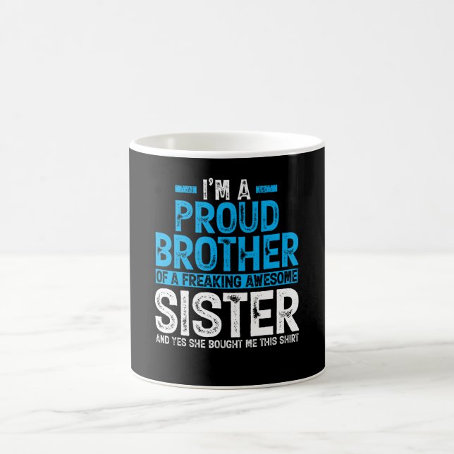 Mug Je Suis Un Fier Frère Digne De Cadeau (Centre)