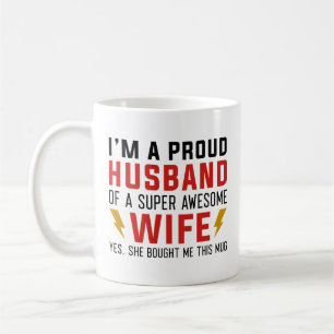 Mug Je suis un fière mari d'une femme super géniale