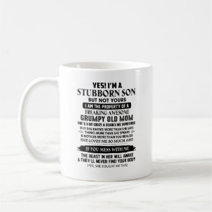 Mug Je suis un Fils têtu d'une maman folle