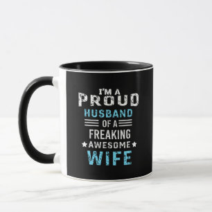 Mug Je suis un Mari Fier d'une femme géniale et monstr