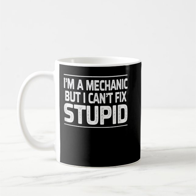 Mug Je suis un mécanicien, mais je ne peux pas réparer (Gauche)