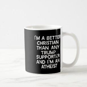 Mug Je suis un meilleur chrétien que n'importe quel pa