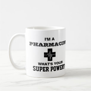 Mug Je suis un pharmacien ce qui est votre super