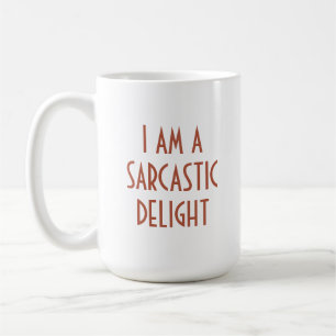Mug Je suis un plaisir sarcastique amusant