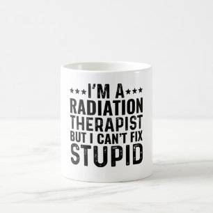 Mug Je suis un radiothérapeute mais je ne peux pas rép