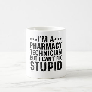 Mug Je suis un technicien en pharmacie, mais je ne peu