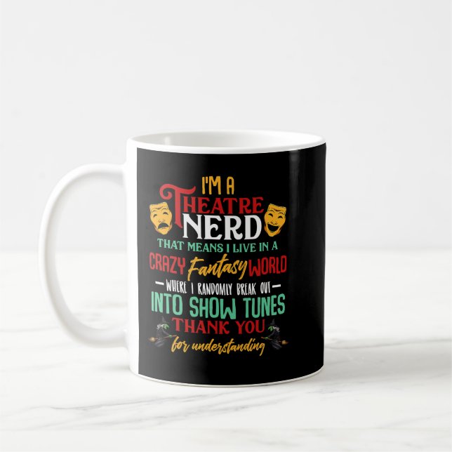 Mug Je suis un Théâtre Nerd sur scène Amateurs de théâ (Gauche)