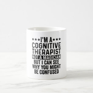Mug Je suis un thérapeute cognitif pas un magicien drô
