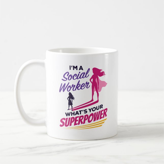Mug Je suis un travailleur social Quel est votre super (Gauche)