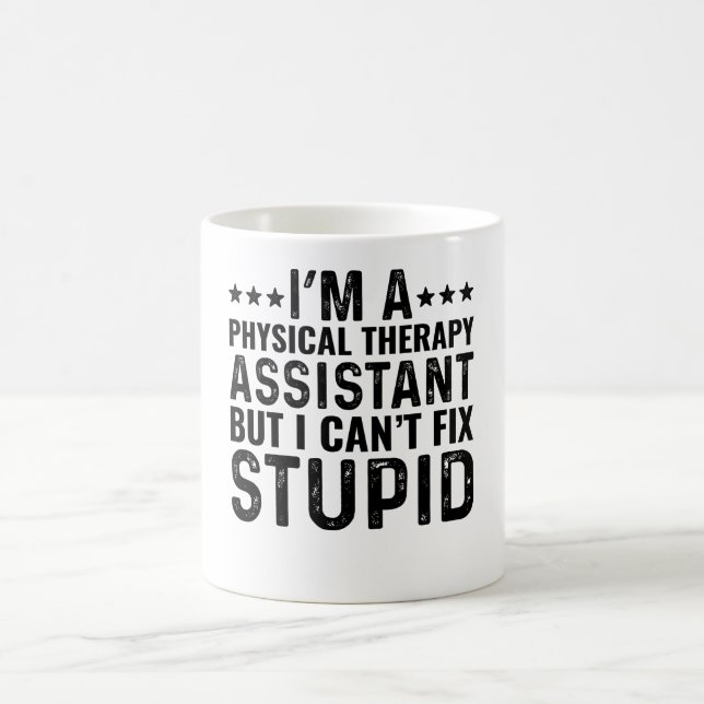 Mug Je suis une assistante en physiothérapie mais je n (Centre)
