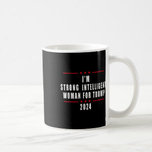 Mug Je suis une femme intelligente forte pour Trump 20