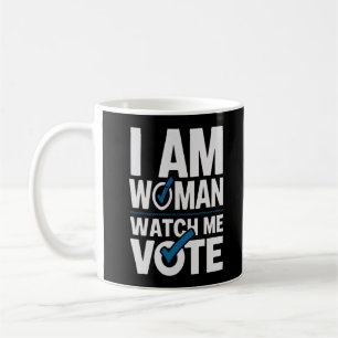 Mug Je Suis Une Femme Me Regarde Voter Vintage