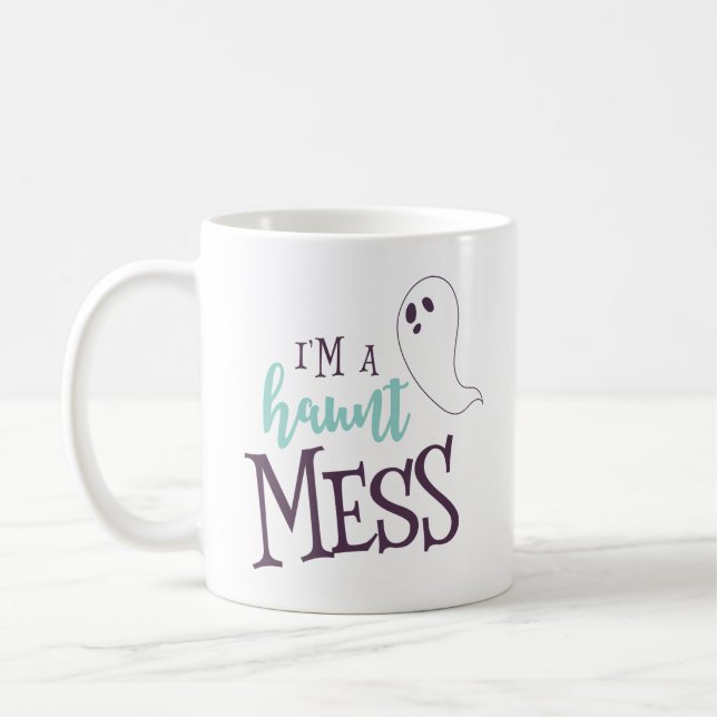 Mug Je suis une Haunt Mess Halloween (Gauche)