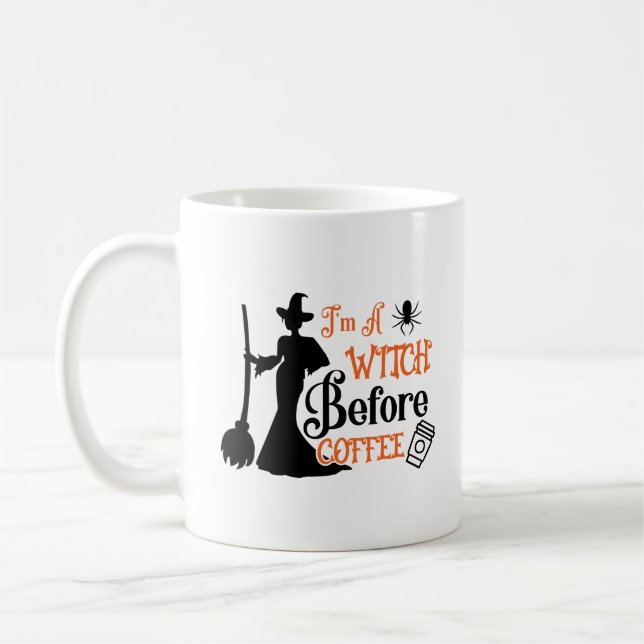 Mug Je Suis Une Sorcière Avant Le Café (Gauche)