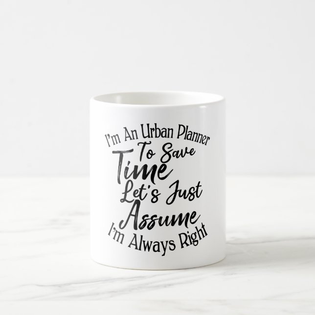 Mug Je suis urbaniste pour gagner du temps (Centre)