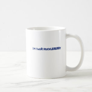 Mug Je suis votre Huckleberry