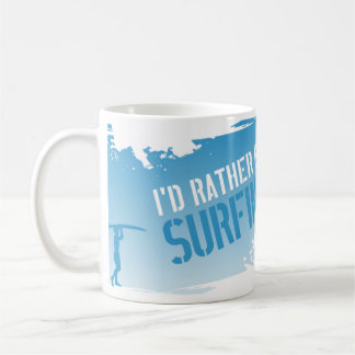 Mug Je surferais plutôt
