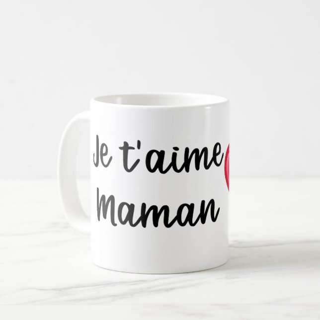 Mug Je t'aime Maman (Devant gauche)