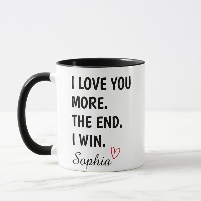 Mug Je t'aime Plus La fin Je gagne Personnalise Nom (Gauche)