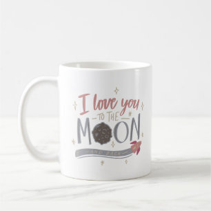 Mug je t'aime sur la lune et de retour