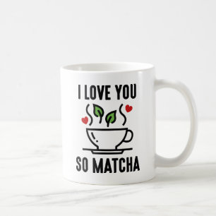 Mug Je t'aime tellement Matcha