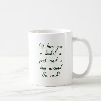 Mug Je t'aime un boisseau, un picotin et une étreinte