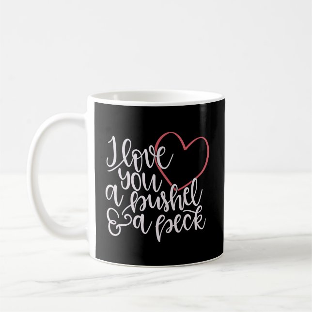 Mug Je T'Aime Un Bushel Un Peck (Gauche)