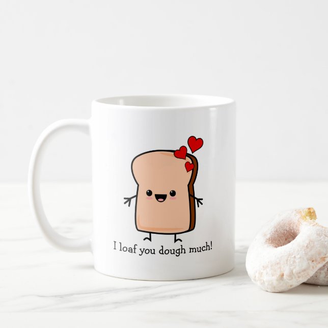 Mug Je Te Passe Beaucoup De Pain Grillé (Avec donut)