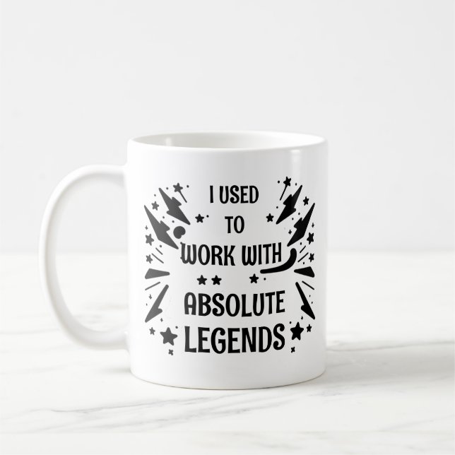 Mug Je travaillais avec des légendes absolues à la ret (Gauche)