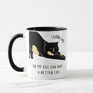 Mug Je travaille dur pour que mon chat puisse avoir un