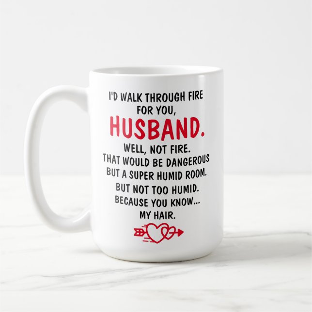 Mug  Je Traverse Le Feu Pour Ton Mari, (Gauche)