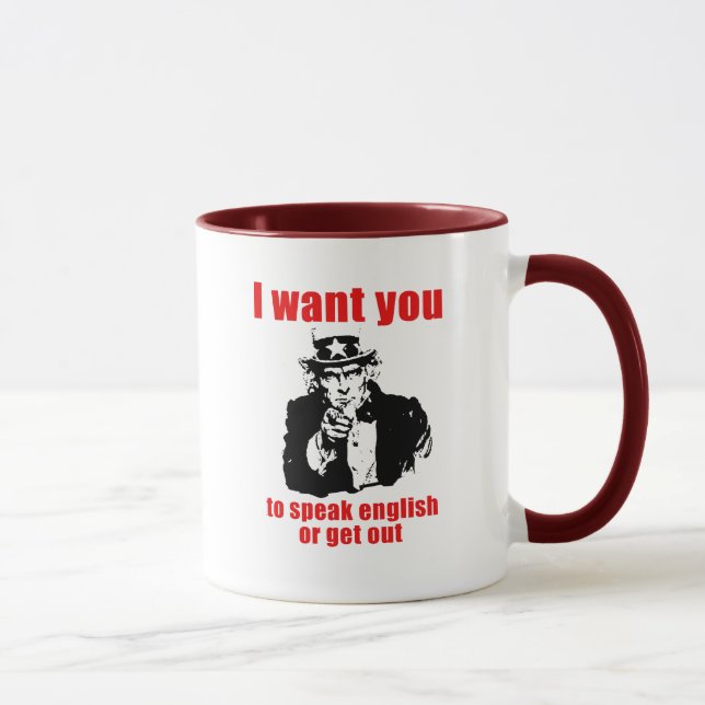Mug Je veux que vous parliez anglais ou sortiez (Droite)