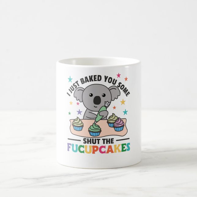 Mug Je viens de vous faire cuire un peu fermer le koal (Centre)