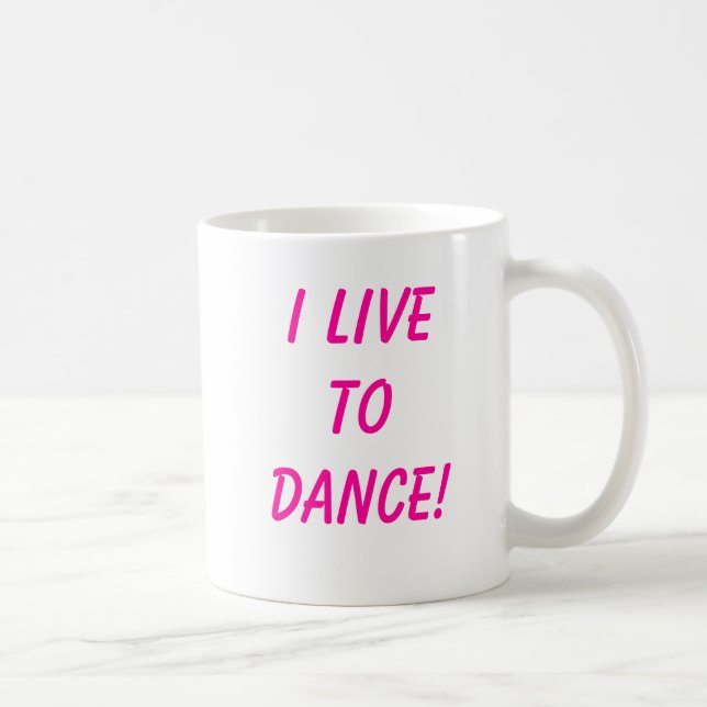 Mug Je vis pour danser ! (Droite)