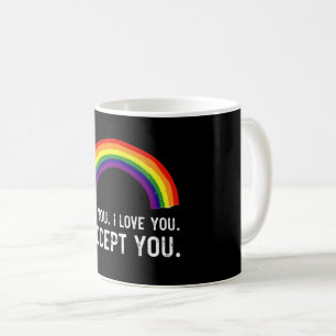 Mug Je vois je t'aime je t'accepte Gay Pride LGBT T-Sh
