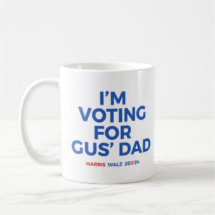 Mug Je vote pour Gus' Dad - Harris Walz 2024