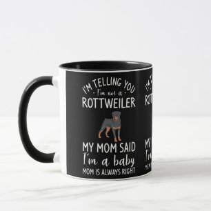 Mug Je vous dis que je ne suis pas un Rottweiler, dit 