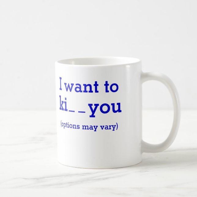 Mug Je vous veux au ki (les options peuvent varier) (Droite)